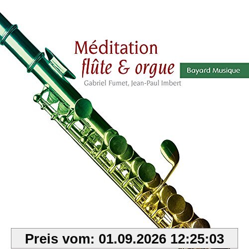 Meditation Flute & Orgue
