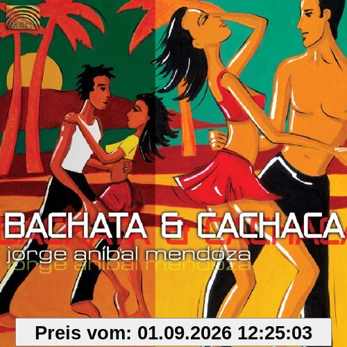 Bachata & Cachaca