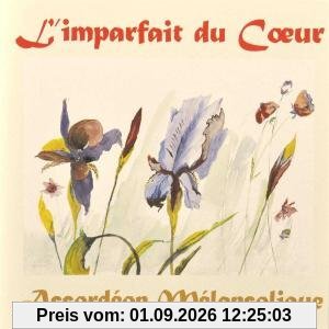 L Imparfait du Coeur