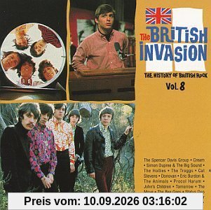 The British invasion - The history of British rock, Vol.8