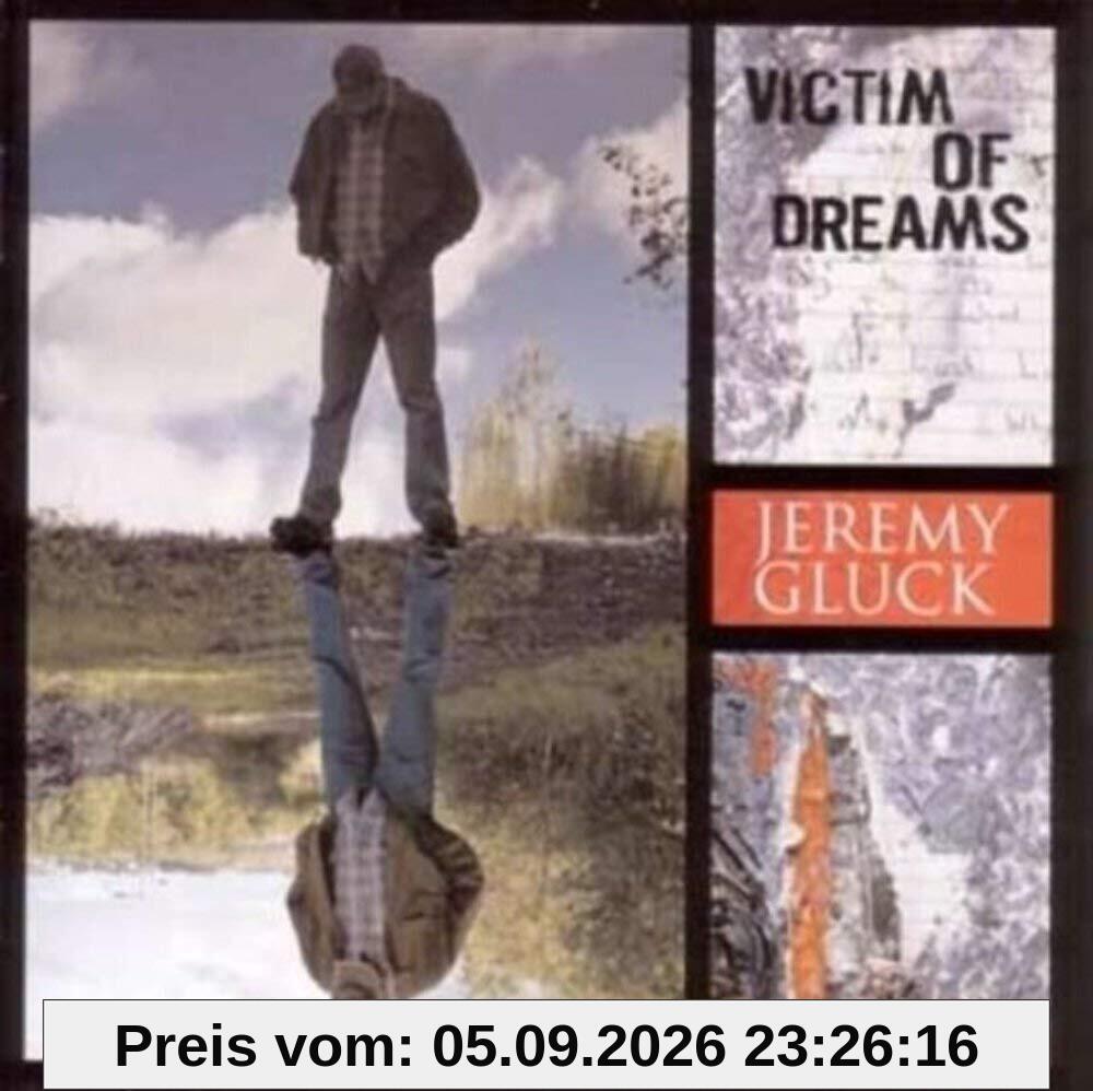 Jeremy Gluck - Victim Of Dreams