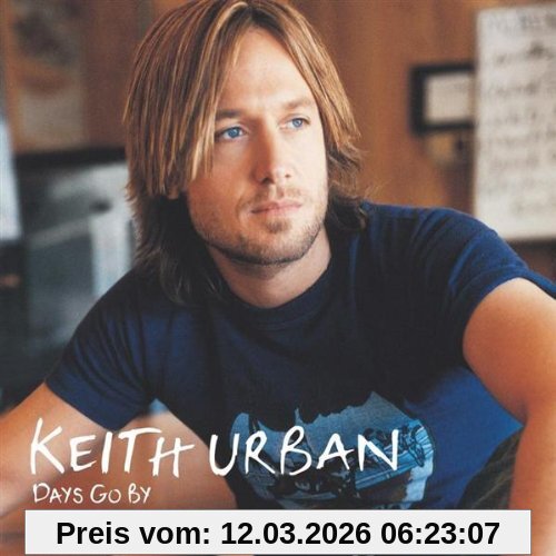 Keith Urban Days Go By