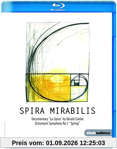 Robert Schumann - Spira Mirabilis [Blu-ray]