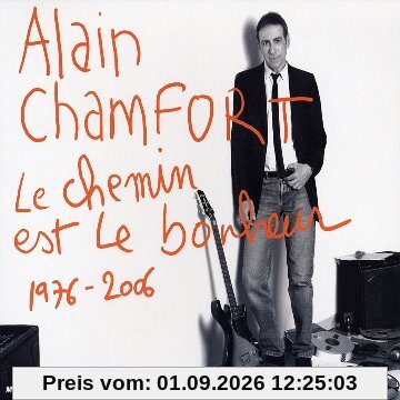Le Chemin Est le Bonheur
