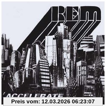 R.e.m. Accelerate (Limited Edition Inkl. Dvd / Exklusiv Bei Amazon.de)