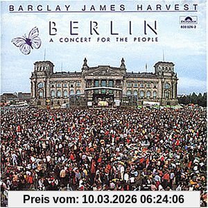 Barclay James Harvest Berlin-a Concert For The People