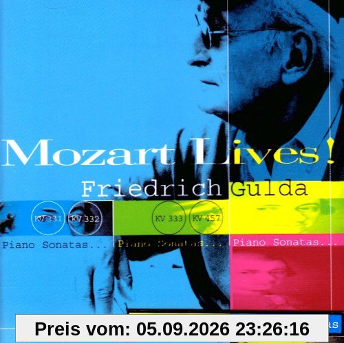 Mozart Lives!.Piano Sonatas