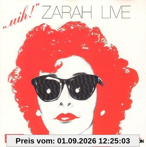 Uih!-Zarah live