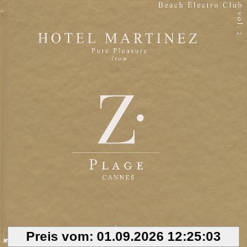 Hotel Martinez-Pure Pleasure 2