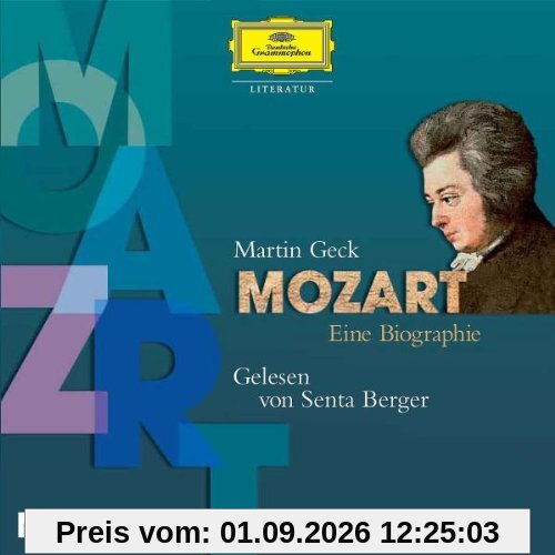 Mozart.Eine Biografie