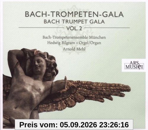 Bach-Trompeten-Gala Vol.2