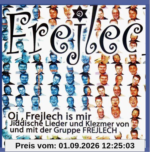 Oj, Frejlech Is Mir