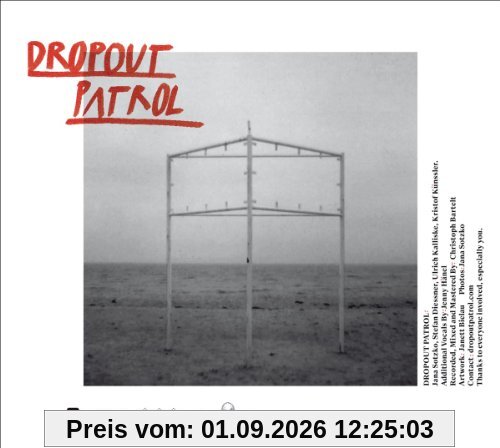 The Dropout Patrol
