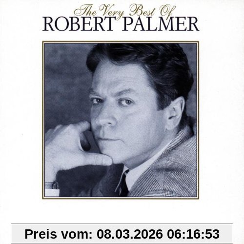 The Very Best Of Robert Palmer