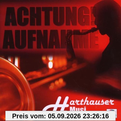 Achtung! Aufnahme