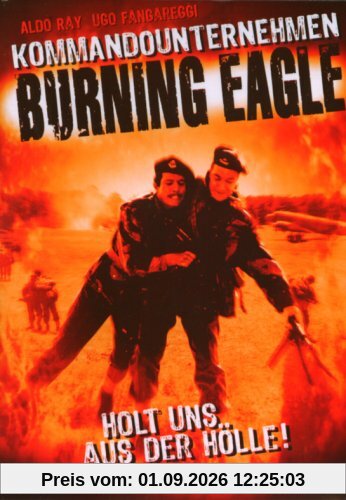 Kommandounternehmen Burning Eagle