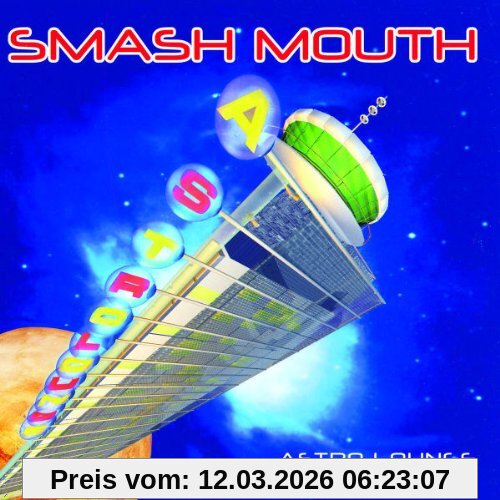 Smash Mouth Astro Lounge