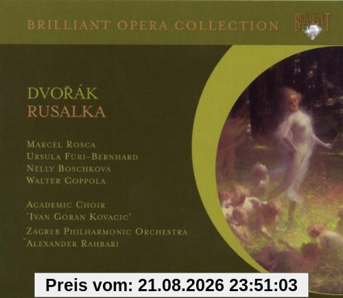 Marcel Rosca Brilliant Opera Collection, Dvorák - Rusalka