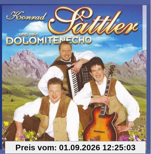 Konrad Sattler und sein Dolomiten Echo