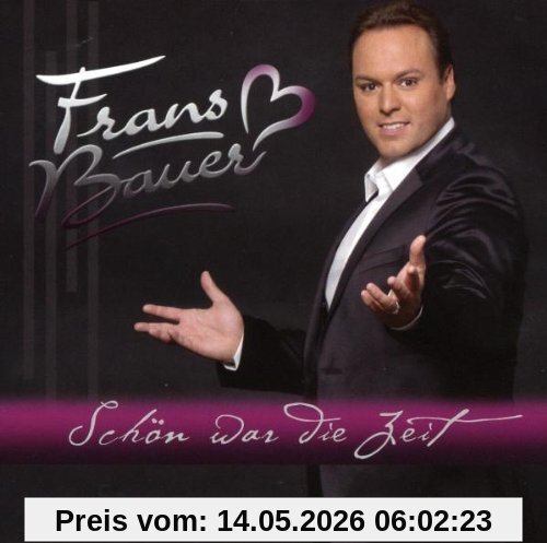 Frans Bauer Schön War Die Zeit