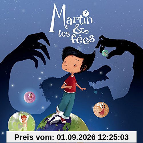 Martin & les Fées