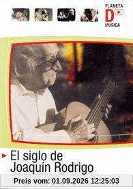 El siglo de Joaquín Rodrigo (DVD)