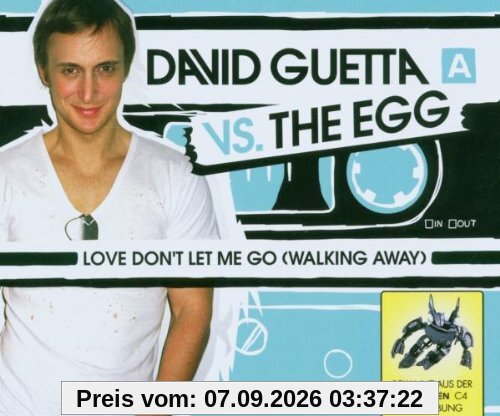 Love Don'T Let Me Go (Walking Away)