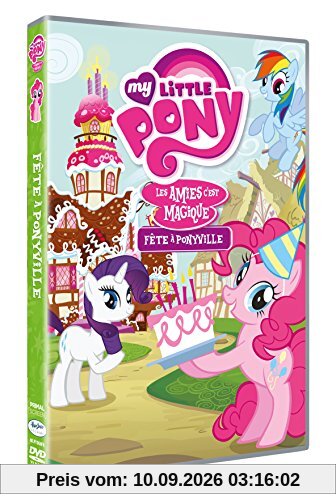 My little pony, vol. 3 : fête à ponyville [FR Import]