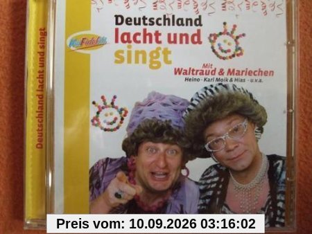 Deutschland lacht und singt mit Waltraud und Mariechen