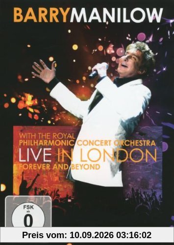 Barry Manilow - Forever and Beyond/Live in London