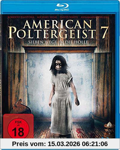 Eros D'Antona American Poltergeist 7 - Sieben Wege In Die Hölle (Blu-ray)