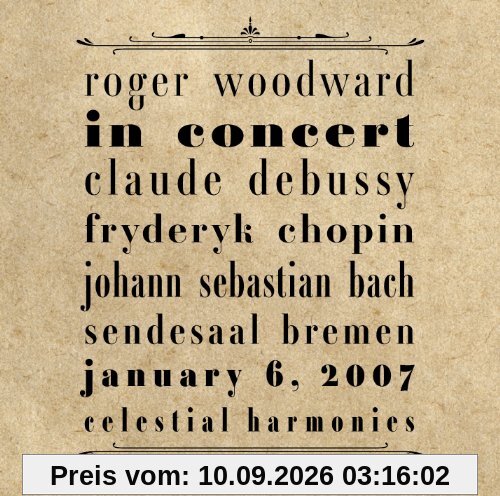 Roger Woodword In Concert (Debussy, Chopin, Bach)