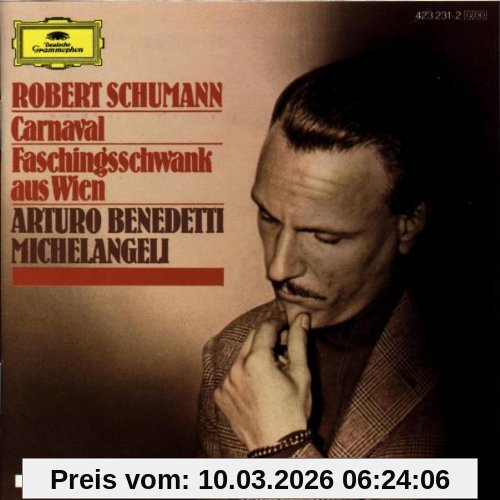 Michelangeli, Arturo Benedetti Carneval / Faschingsschwank