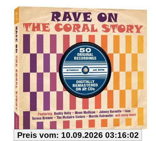 Rave on-the Coral Story