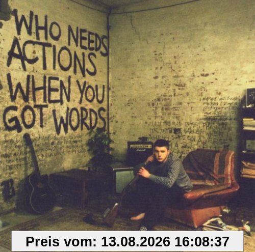 Who Needs Actions When You Got Words