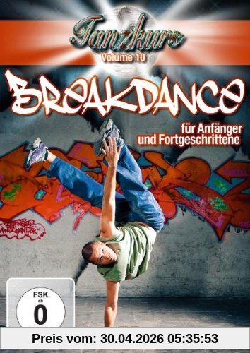 Tanzkurs Volume 10 - Breakdance