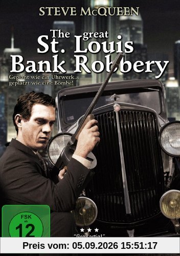 The Great St. Louis Bank Robbery