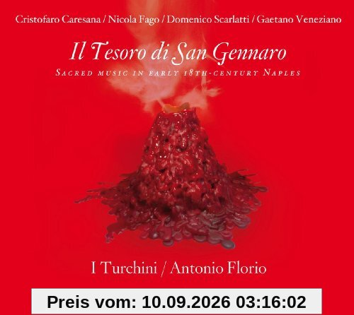 Il Tesoro di San Gennaro - Geistliche Musik im Neapel
