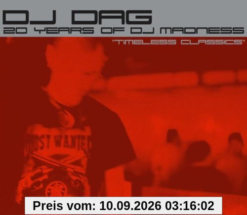DJ Dag, 20 Years of DJ-Madness