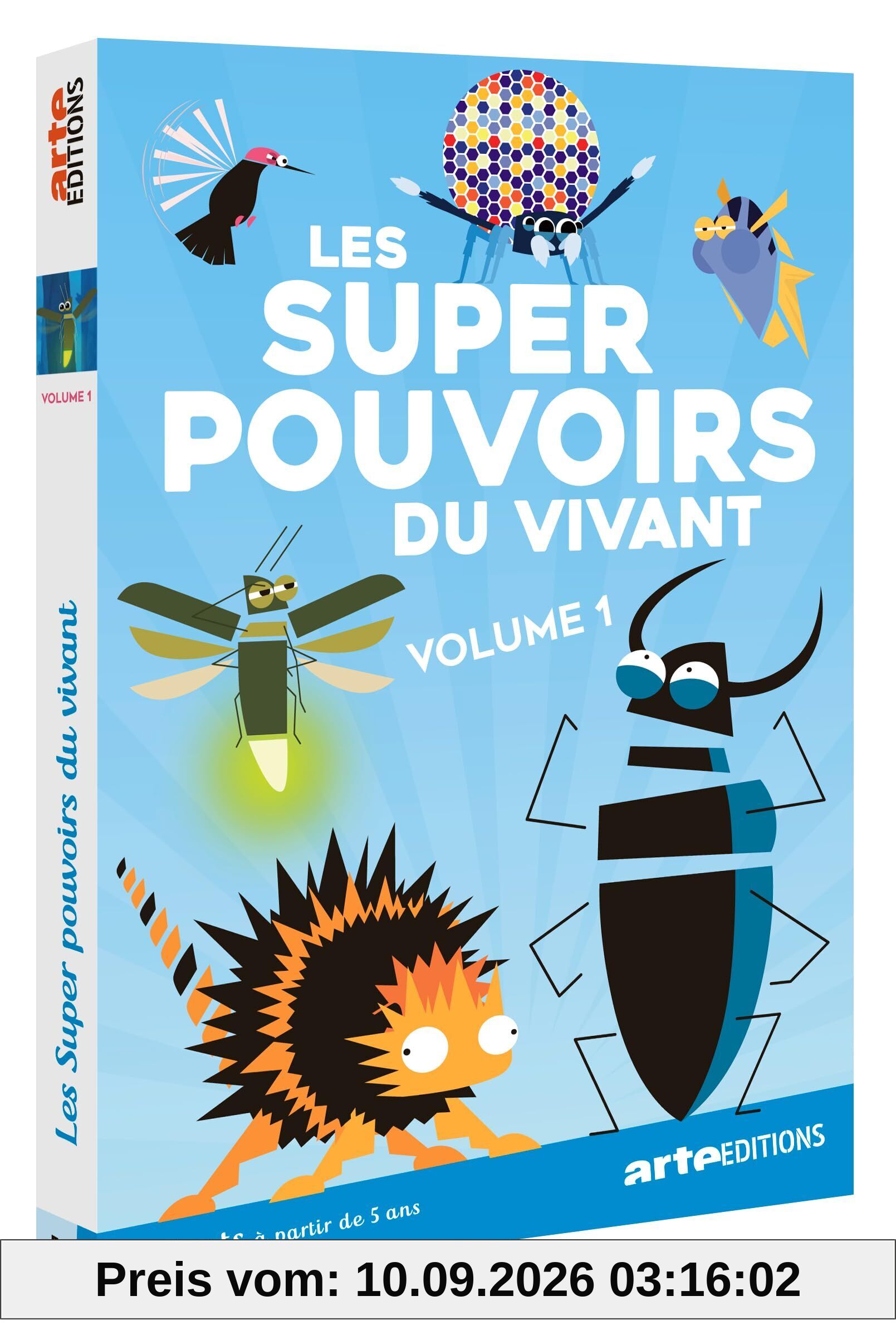 Les super pouvoirs du vivant - volume 1