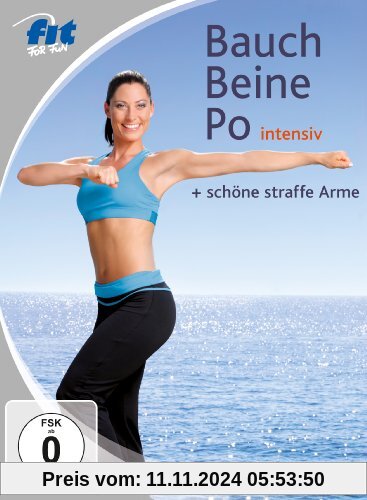 Fit for Fun - Bauch, Beine, Po intensiv & schöne straffe Arme