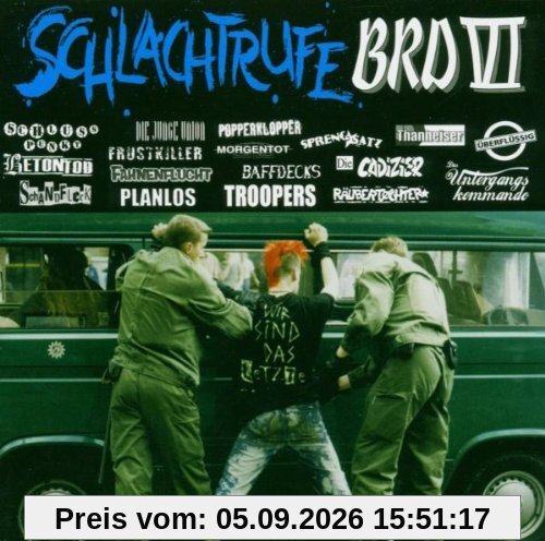 Schlachtrufe Brd Vol.6