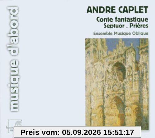 Conte Fantastique/Septuor/Prieres