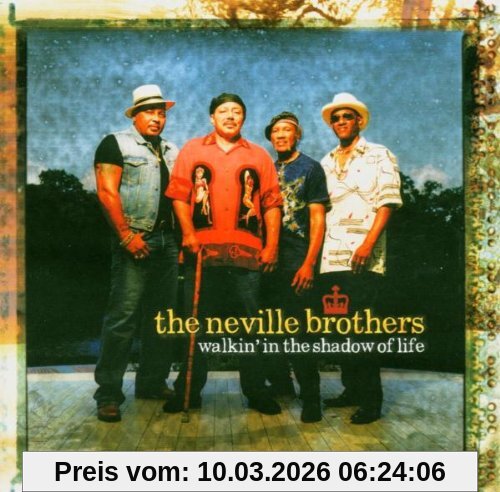 Neville Brothers Walkin In The Shadows Of Life