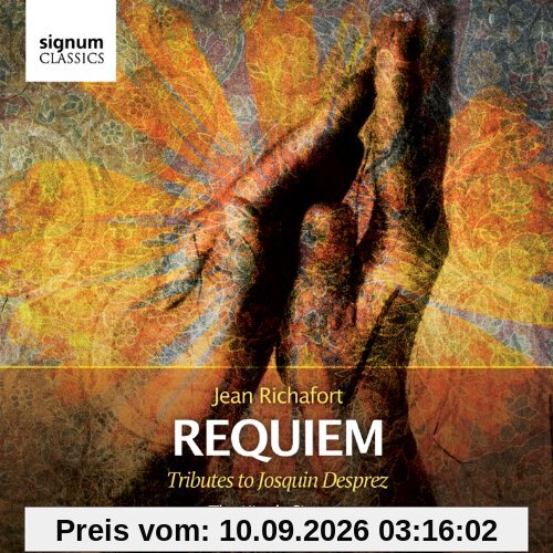 Richafort: Requiem/ Motetten und Chansons von Josquin/ Gombert/Appenzeller/+