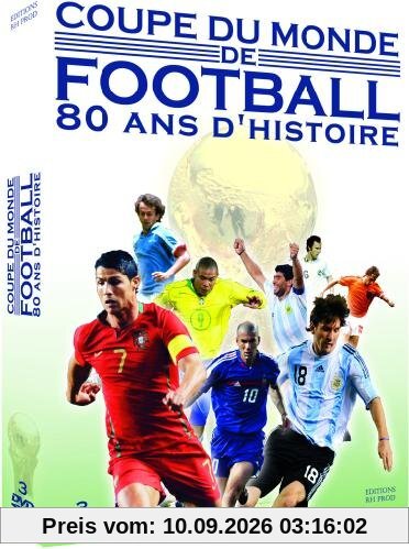 COFFRET COUPE DU MONDE DE FOOTBALL 80 ANS D'HISTOIRE