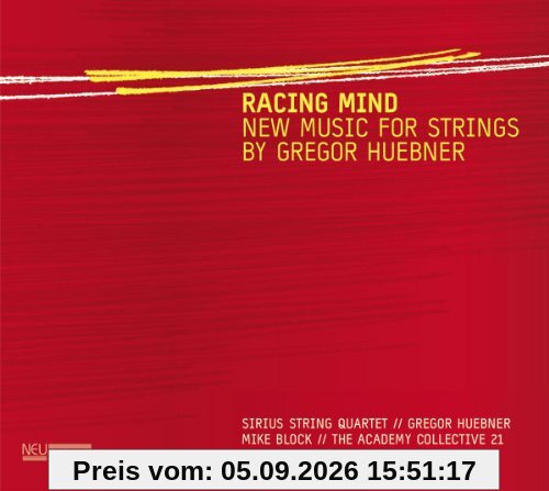 Racing Mind-New Music for Strings