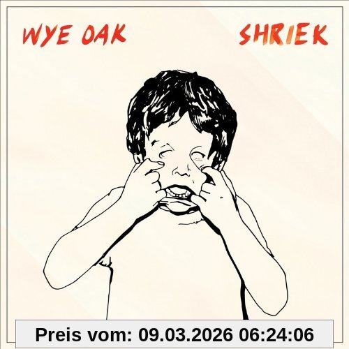 Wye Oak Shriek (Digi)