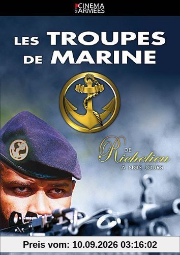 Les troupes de marine : de richelieu à nos jours [FR Import]