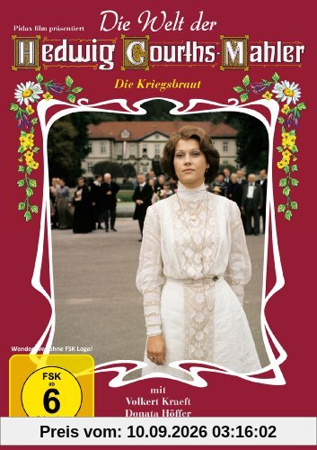 Die Kriegsbraut (Filmklassiker nach dem Roman von Hedwig Courths-Mahler)